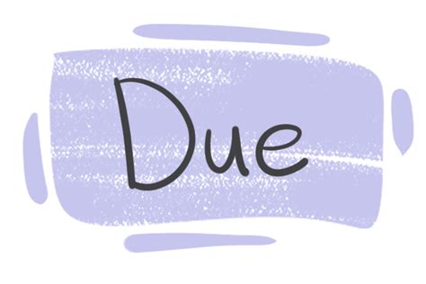 due wordreference|due adjective .